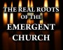 real-roots-emergent-church
